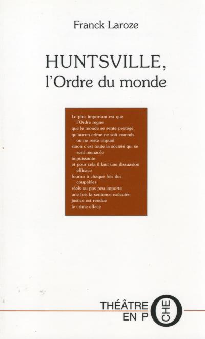 Huntsville l'ordre du monde