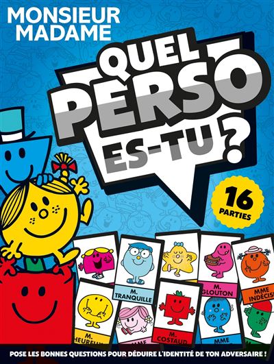 Monsieur Madame - Quel perso es-tu ?