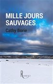 Mille jours sauvages