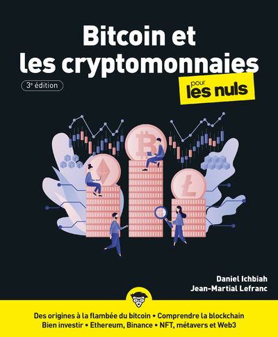 Les cryptomonnaies Pour les Nuls