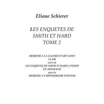 Les Enquêtes de Smith et Hard - Tome II