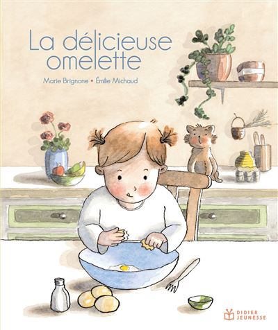 La délicieuse omelette - Marie Brignone - cartonné