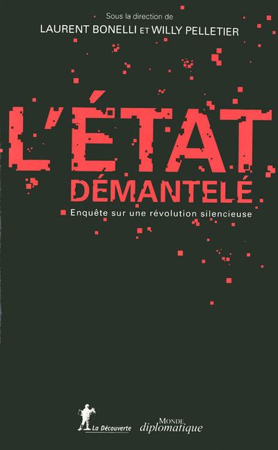 L'Etat démantelé