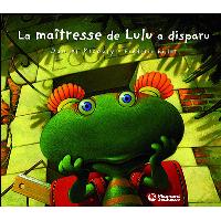 La maîtresse de Lulu a disparu
