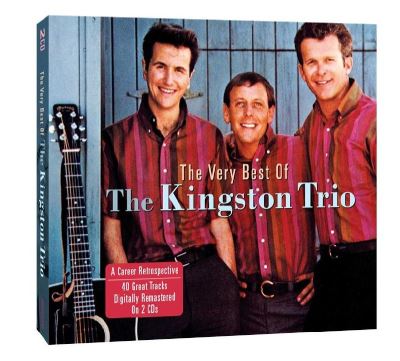 The Very Best Of The Kingston Trio