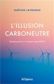 L'illusion carboneutre