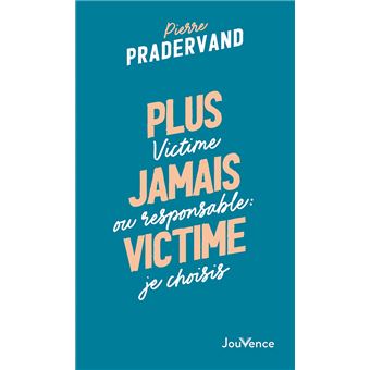 Plus jamais victime