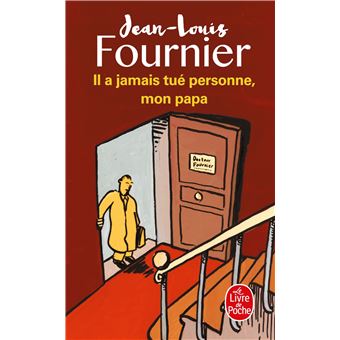 Couverture : Il a jamais tué personne, mon papa