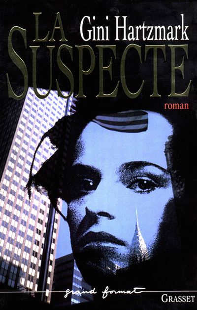 La suspecte - Gini Hartzmark - broché