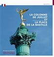 La Colonne de Juillet et la place de la Bastille