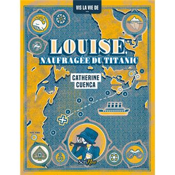 Louise, naufragée du Titanic