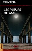 Les pleurs du mal