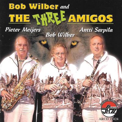 Bob Wilber and The Three Amigos