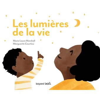 Les lumières de la vie