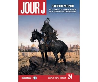 Jour J T24 - Stupor Mundi