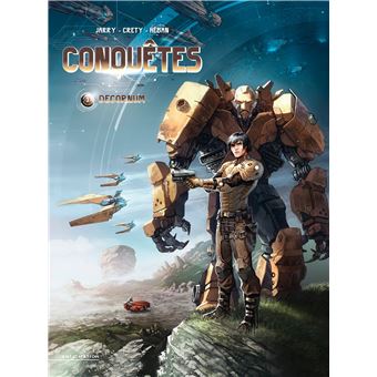 Conquêtes T03