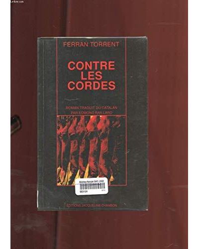 Contre les cordes - Ferran Torrent - broché