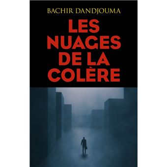 Les Nuages de la colère