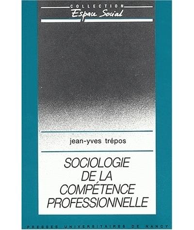 Sociologie competence professionnelle