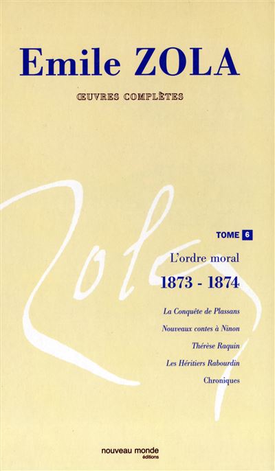 Oeuvres complètes d'Emile Zola, tome 6