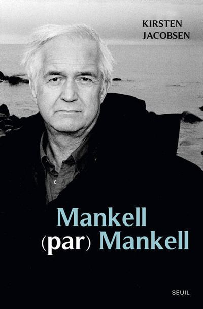Mankell (par) Mankell. Un portrait - Kirsten Jacobsen - broché