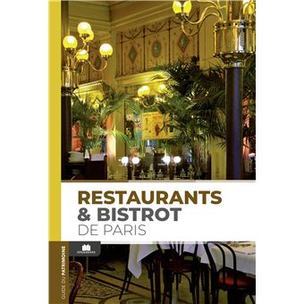 Restaurants & bistrots de Paris