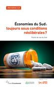 Économies du Sud: toujours sous conditions néolibérales?