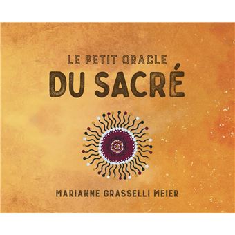 Le petit oracle du sacré
