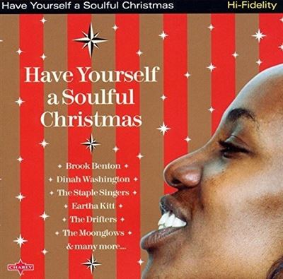 Have Yourself A Soulful Christmas
