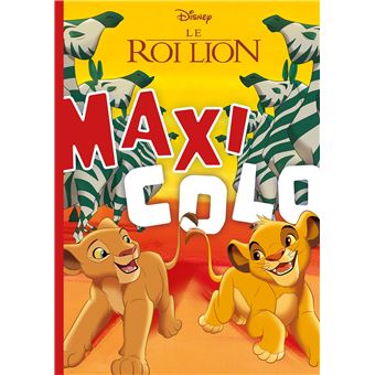 LE ROI LION - Maxi Colo - Disney