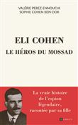 Elie Cohen, un héros israélien