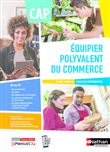 Equipier polyvalent du commerce CAP 1ère et 2ème années - Livre + licence élève 2020