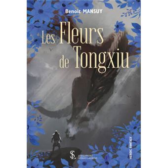 Les fleurs de Tongxiu