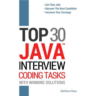 TOP 30 Java Interview Coding Tasks - ebook (ePub) - Matthew Urban ...