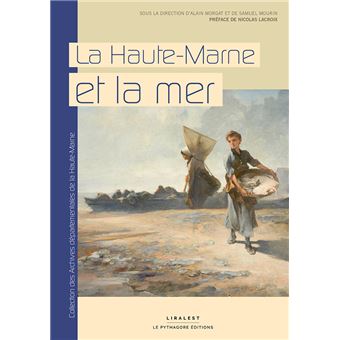 La Haute-Marne et la mer