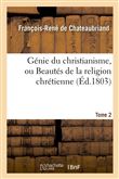 Génie du christianisme, ou Beautés de la religion chrétienne. Tome 2 (Éd.1803)
