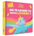 DISNEY BABY - Où te caches-tu, petite licorne ?