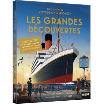 Tous à bord du voyage of discovery - les grandes découvertes