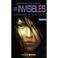 Les Invisibles volume 2 : La sorcière de Dark Falls