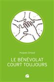 Le bénévolat court toujours