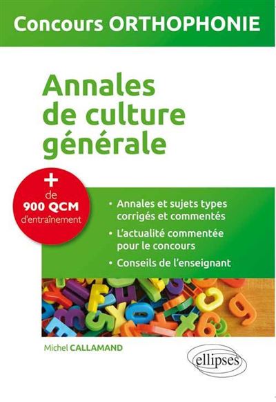Annales de culture générale - concours orthophonie