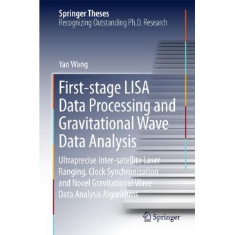 First-stage LISA data processing and gravitational wave data analysis ...