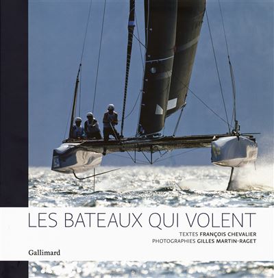 Les bateaux qui volent - François Chevalier - broché