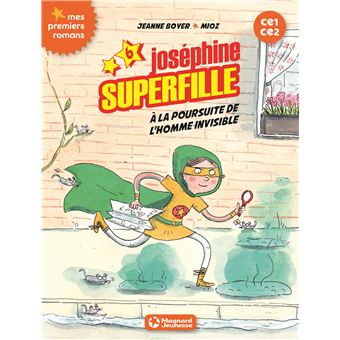 Joséphine Superfille 6 - Contre l'homme invisible
