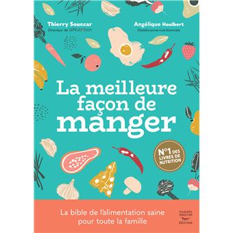 La meilleure façon de manger - 3ème édition