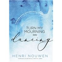 Turn My Mourning into Dancing