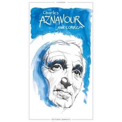 Charles Aznavour - José Correa (Auteur)