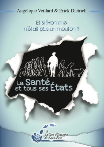 La santé et tous ses états