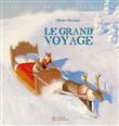 Les Amis du bois sans mousse - Le Grand Voyage