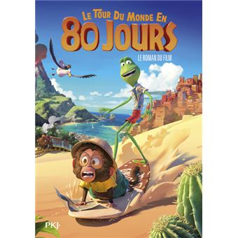 Le tour du monde en 80 jours - Le roman du film